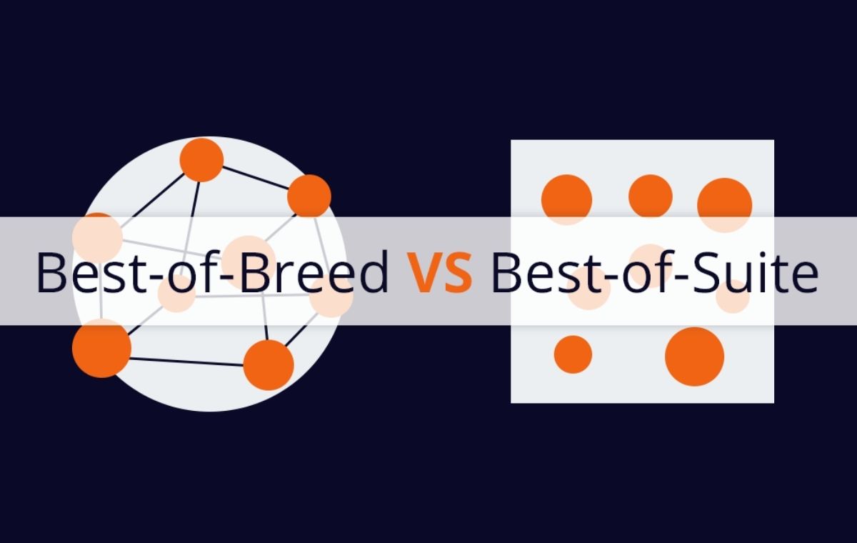 Best-of-Breed vs Best-of-Suite