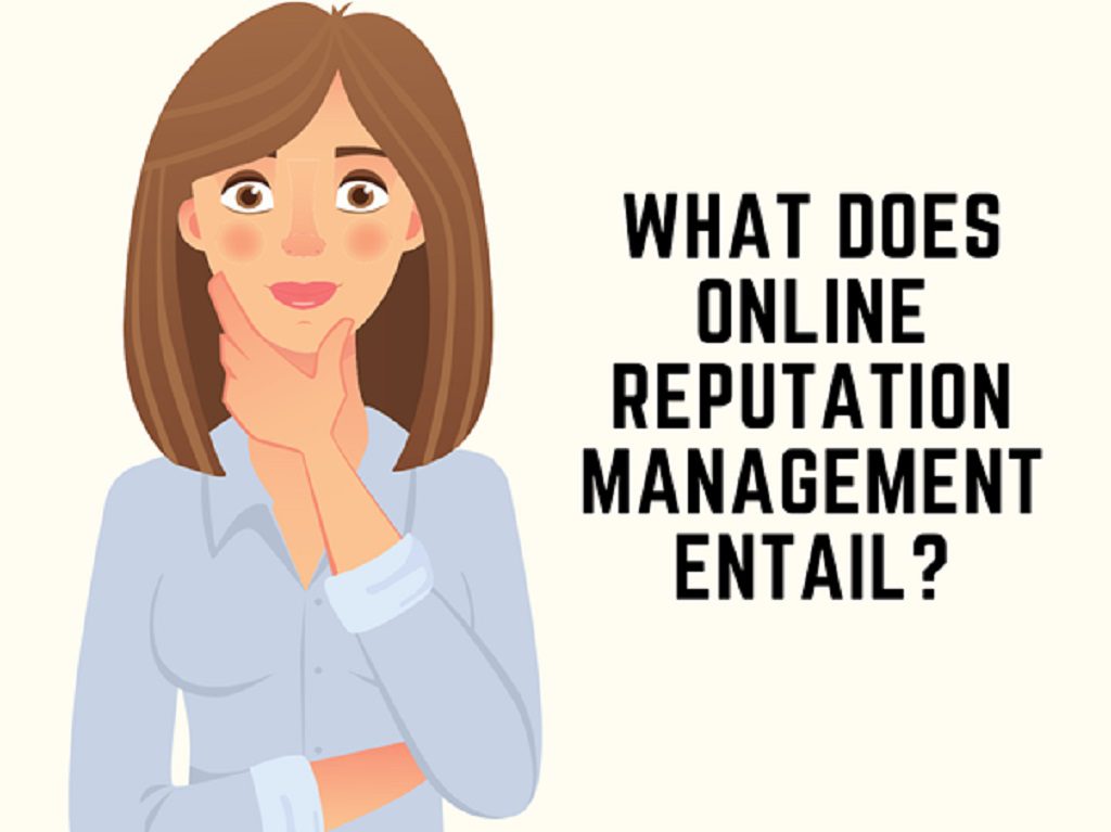 What does online reputation management entail