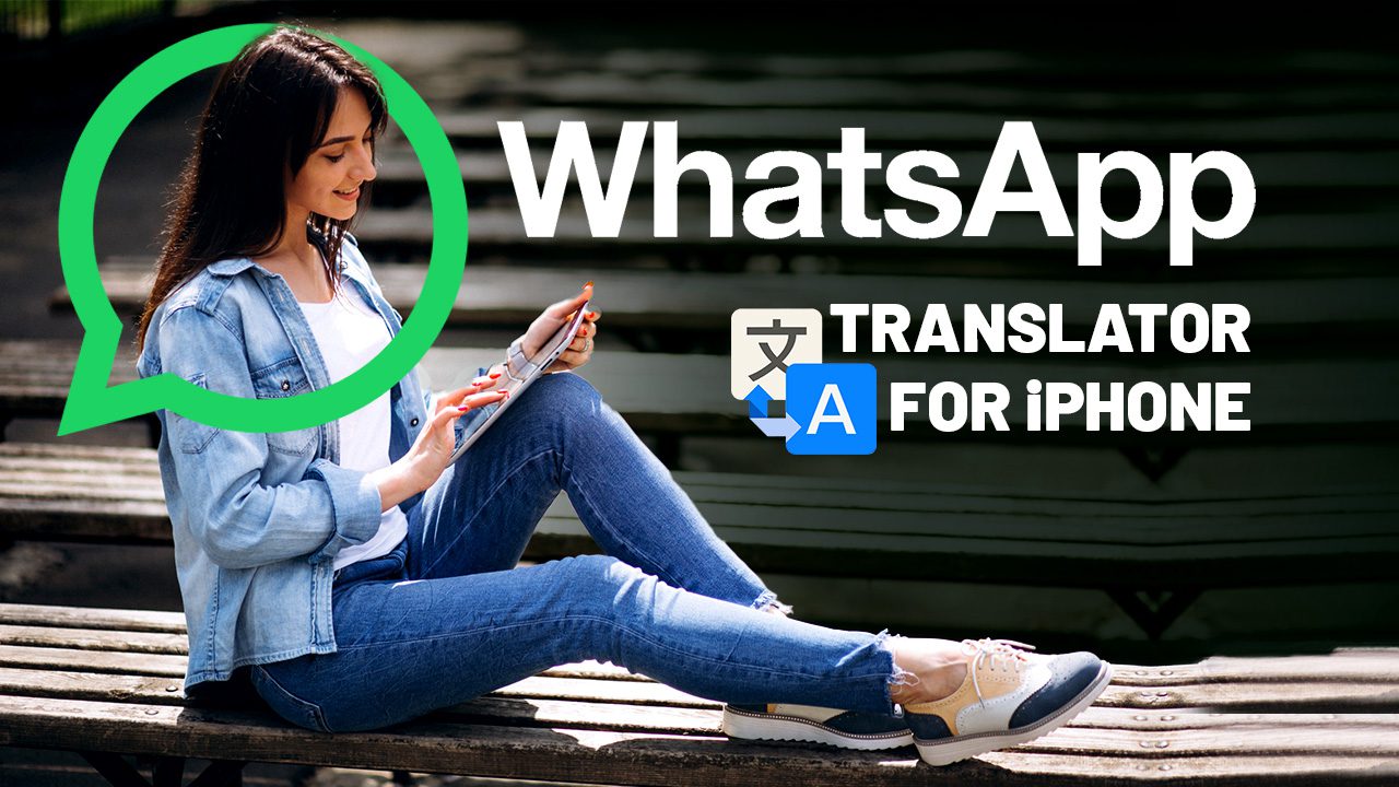 Whatsapp Translator for iPhone